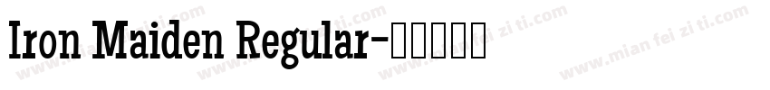 Iron Maiden Regular字体转换